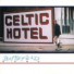 CELTIC HOTEL