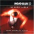 MOJO CLUB: THE REMIX ALBUM