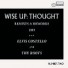 WISE UP THOUGHTS - REMIXES & REWORKS