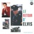 LE RETOUR D'ELVIS/HIS HAND IN MINE