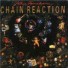 CHAIN REACTION