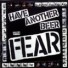 HAVE ANOTHER BEER WITH FEAR